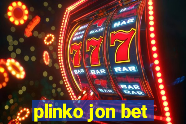 plinko jon bet